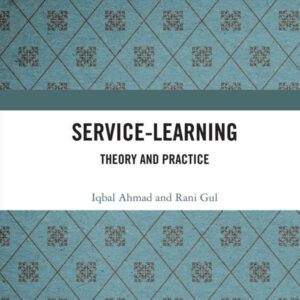 Service-Learning: Theory and Practice, 1st Edition eBook