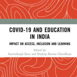 COVID-19 and Education in India: Impact on Access, Inclusion and Learning, 1st Edition eBook