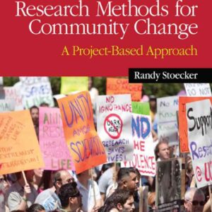 Research Methods for Community Change: A Project-Based Approach, 2nd Edition eBook