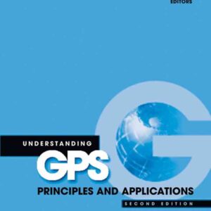 Understanding GPS: Principles and Applications, 2nd Edition eBook