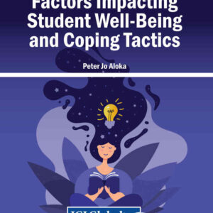 Factors Impacting Student Well-Being and Coping Tactics eBook